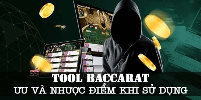 Ưu nhược điểm lớn nhất của các phần mềm hack baccarat