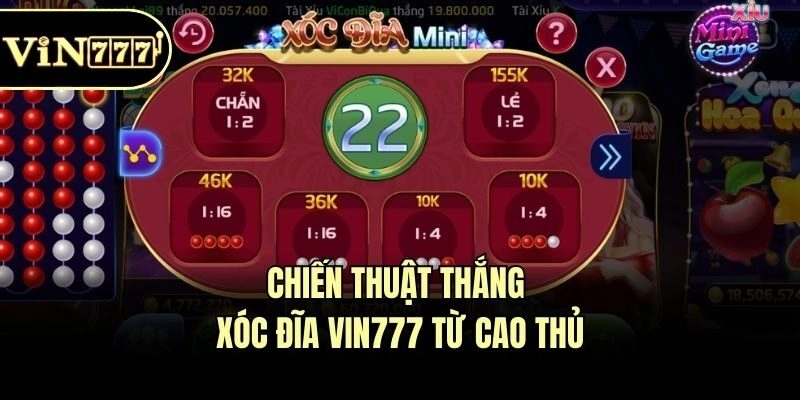 Chiến thuật thắng xóc đĩa Vin777 từ cao thủ
